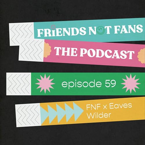 FNF x Eaves Wilder