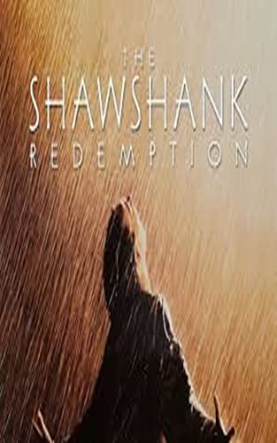 The Shawshank Redemption -an Analysis: Movie Review