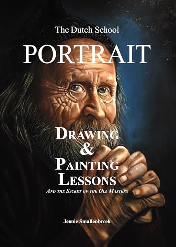 Livre de peinture portrait drawing secrets des maitres hollandais pour reussir vos ombres