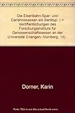 darlehnskassenschein wert  Die Eisenbahn-Spar- und Darlehnskassen als Banktyp. ( = Veröffentlichungen des Forschungsinstituts für Genossenschaftswesen an der Universität Erlangen- Nürnberg, 14) .