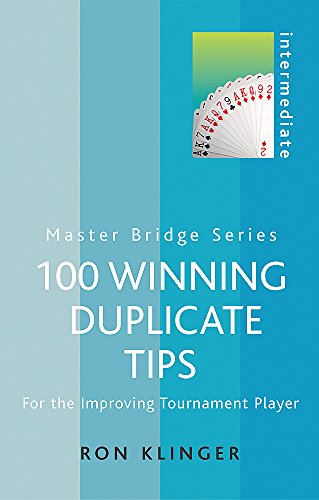 100 WINNING DUPLICATE TIPS (MASTER BRIDGE SERIES) By Ron Klinger Mint Condition