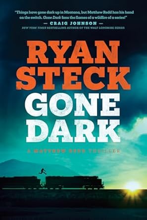 Gone Dark / Ryan Steck