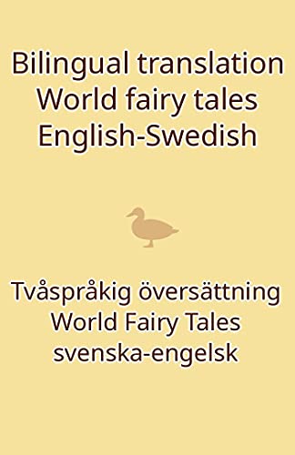 Bilingual translation World fairy tales English-Swedish Tvåspråkig översättning World Fairy Tales sv