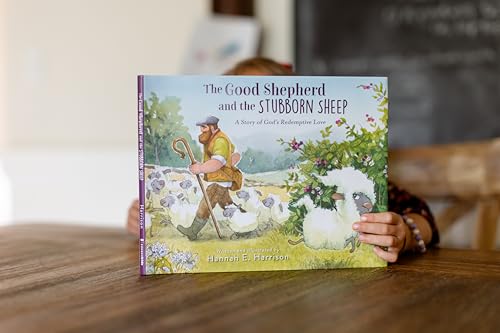 Image of The Good Shepherd and the Stubborn Sheep: A Story of God's Redemptive Love