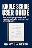 Photo Gallery kindle scribe user guide: step-by-step setup, usage and troubleshooting for beginners and advanced users (english edition) Photo Gallery kindle scribe user guide: step-by-step setup, usage and troubleshooting for beginners and advanced users (english edition)