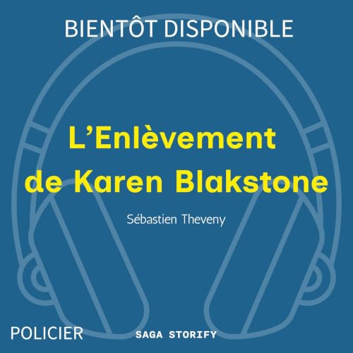 L&rsquo;enl&egrave;vement de Karen Blackstone &ndash; Karen Blackstone, Tome 6 Titelbild
