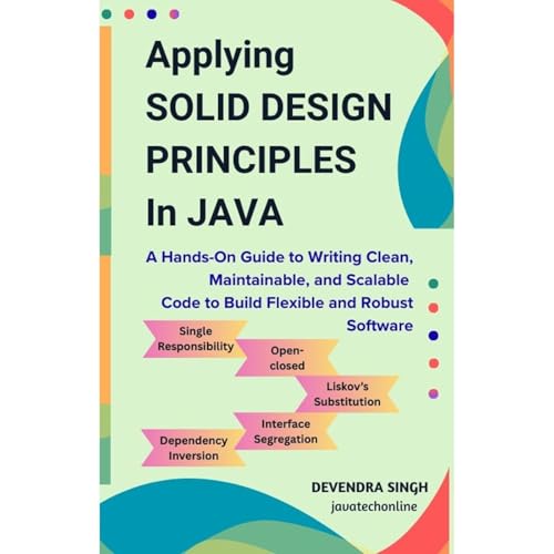 Applying SOLID Design Principles in Java Audiolibro Por Devendra Singh arte de portada