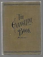 THE "EVANGELINE" BOOK FOR THE READERS AND STUDENTS OF "EVANGELINE B003TJHVG0 Book Cover