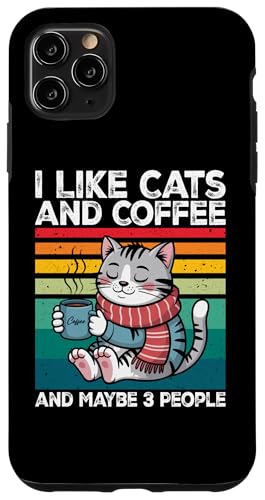 I Like Cats and Coffee and Maybe 3 People Graphic �X�}�z�P�[�X iPhone 11 Pro Max �p