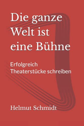 Die ganze Welt ist eine Bühne (German Edition)