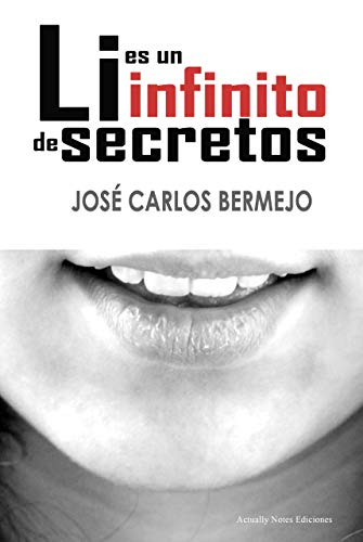 Li es un infinito de secretos: Un thriller en plena pandemia (Spanish Edition)