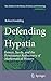 Defending Hypatia: Ramus, Savile, and the Renaissance Rediscovery of Mathematical History (Archimedes, 25, Band 25) - Goulding, Robert