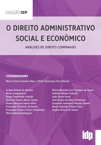O direito administrativo social e econômico: análises de direito comparado