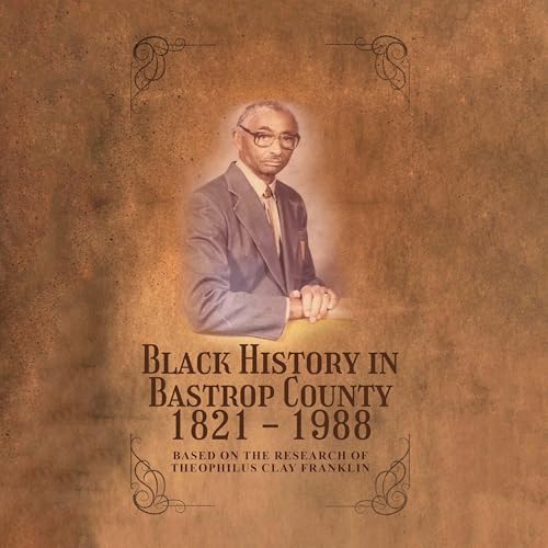 『Black History in Bastrop County 1821-1988』のカバーアート