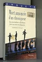 Mort Annoncee D'Un Chroniqueur: Les Journalistes Colombiens Face Aux Narcotrafiquants 2859569928 Book Cover