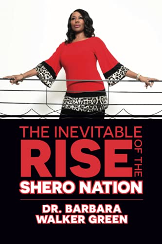 The Inevitable Rise of the Shero Nation