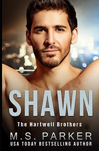 SHAWN (The Hartwell Brothers) Paperback – 5 April 2020
