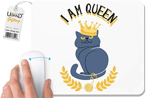 UDNAG White Mousepad 'Qween cat | I am a Qween Cat' for Computer / PC / Laptop [230 x 200 x 5mm]