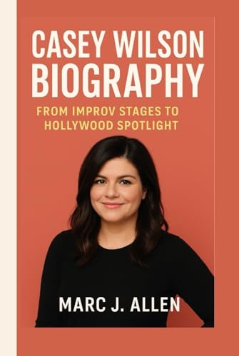Bild: CASEY WILSON BIOGRAPHY: From Improv Stages to Hollywood Spotlight für 31,02 EUR bei amazon.de