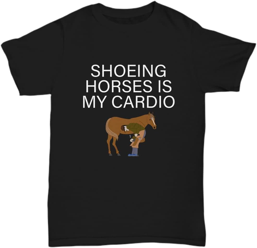realpeoplegoods Farrier Gift Farrier Shirt Funny Farrier Present Shoeing Horses is My Cardio Unisex Tee