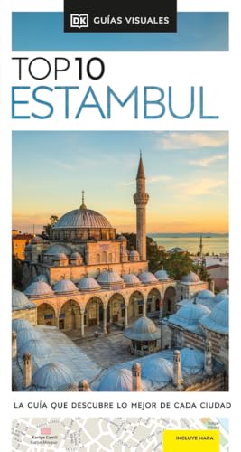 Estambul (Guías Visuales TOP 10): La guía que descubre lo mejor de cada ciudad (Guías de viaje)