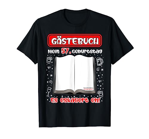 Mi 57 cumpleaños libro de visitas para firmar 57 años Camiseta