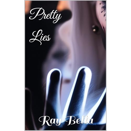 Pretty Lies by Ray Bella episode artwork
