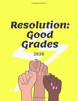 Half Year Student Planner/Organizer & Study Journal 2020 - January to June - 8.5” x 11” with sections for annual goal-setting, class schedule, weekly ... students - Yellow: Resolution: Good Grades