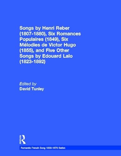 Songs by Henri Reber (1807-1880, Six Romances Populaires) vol 3