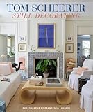  Tom Scheerer Still Decorating /anglais