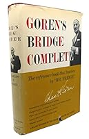 Goren's Bridge Complete; a Major Revision of the Standard Work for All Bridge Players B000BTYFAG Book Cover