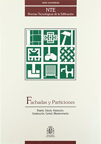 Compare Textbook Prices for NTE F+P.-FACHADAS. PARTICIONES ISBN 9788474330847 by