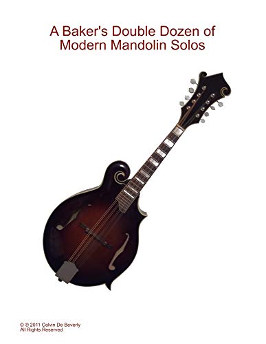 A Baker's Double Dozen of Modern Mandolin Solos (English Edition)