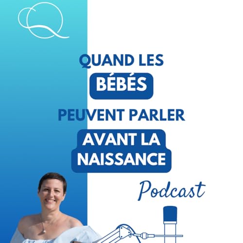 Quand les b&eacute;b&eacute;s peuvent parler avant la naissance