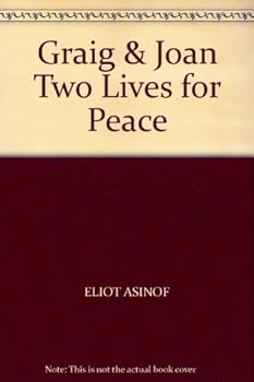 Paperback Graig & Joan Two Lives for Peace Book