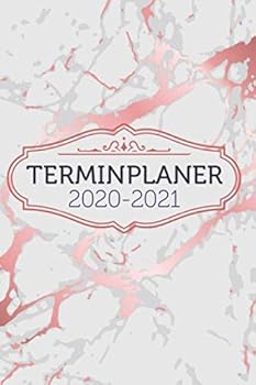 Terminplaner 2020 2021 : Kalender und Terminkalender 2020 2021 - 1 Woche Auf 2 Seiten, Wochenplaner und Monatsplaner - der Sch?ne Taschenkalender 2020 2021 F?r das Planen Organisieren und Notieren, Di