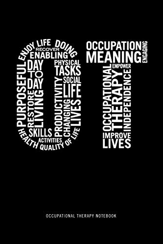 Occupational Therapy Notebook: Occupational Therapist 6X9 Blank Lined Journal Occupational Therapy Gifts