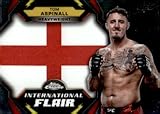 2024 Topps Chrome UFC International Flair MMA #IFL-8 Tom Aspinall Officially Licensed Trading Card (Stock Photo Shown, Card in Near Mint to Mint Condition)
