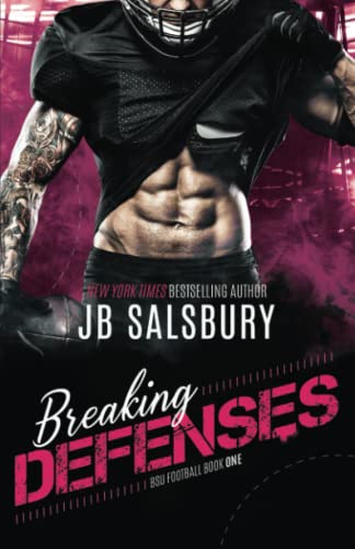 Breaking Defenses (BSU Football Book 1)