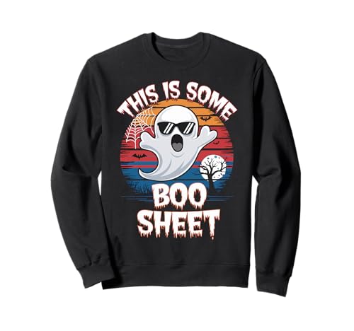 This Is Some Boo Sheet Halloween Ghost Sweatshirt