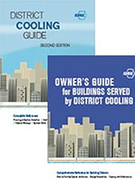 Paperback District Cooling Guide, 2nd ed. and Owner’s Guide for Buildings Served by District Cooling Book