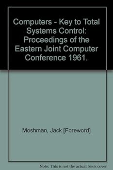 Hardcover COMPUTERS - KEY TO TOTAL SYSTEMS CONTROL Volume 20 Book