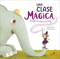 Una clase mágica: Descubre la música con Tam 8428554854 Book Cover