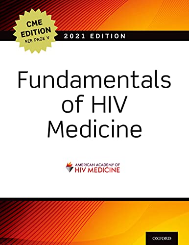 Fundamentals of HIV Medicine 2021: CME Edition Fundamentals of HIV Medicine 2021: CME Edition