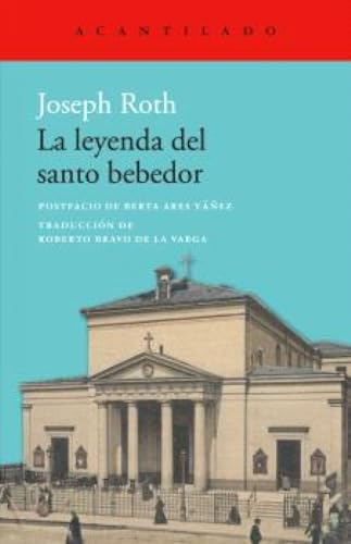 La leyenda del santo bebedor: 124 (Cuadernos del Acantilado)