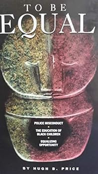 Unknown Binding To Be Equal: Police Misconduct, The Education of Black Children, Equalizing Opportunity Book