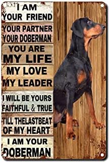 Tin Sign Doberman i am your friend your partner you are my life dog wall art Vintage Sign Cafe And Bbar Wall Art Decoration 8x12inch