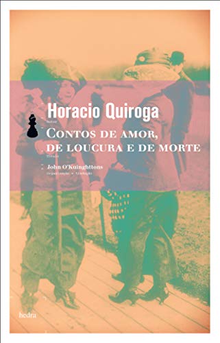 Contos de amor, de loucura e de morte