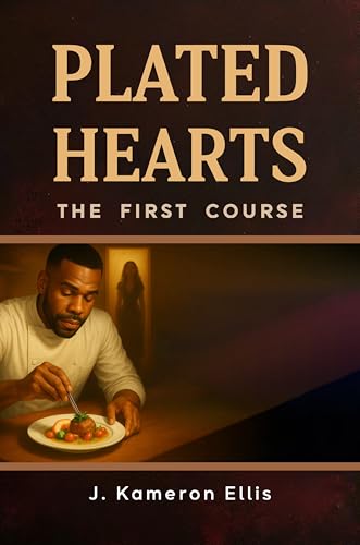 Plated Hearts : The First Course