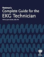 Hartman's Complete Guide for the EKG Technician 1604251077 Book Cover